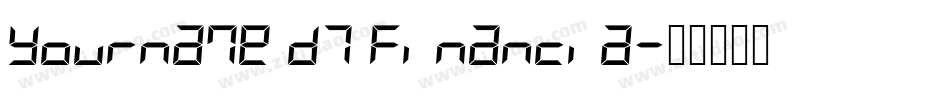 Yourname D7 Financia字体转换